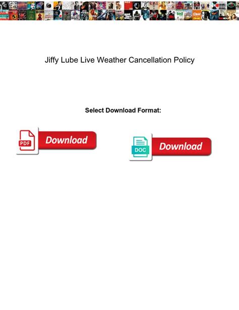 Jiffy lube live weather cancellation policy. Things To Know About Jiffy lube live weather cancellation policy. 